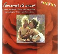 Various Artists - Bebe Feliz-Canciones de Amor