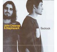 Various Artists - Bedrock: John Creamer & Stephane K