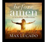 Various Artists - Before Amen:a Worship..