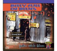 Various Artists Belly of Full Blues (CD) Album