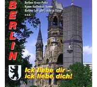 Various Artists - Berlin Ick Liebe Dir