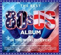 Various Artists - Best 80s US Album In The WorldEVER - 3CD - E600z