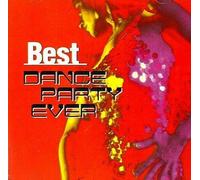 Various Artists - Best Dance Party Ever