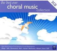 Various Artists - Best Ever Choral Music Collection