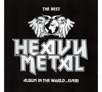 Various Artists – The Best Heavy Metal Album In The World...Ever! – Import