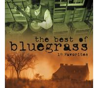Various Artists - Best of Bluegrass: 18 Favorites