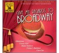Various Artists - Best of Broadway: Give My Regards