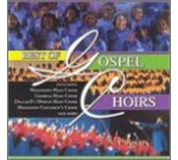 Various Artists - Best of Gospel Choirs