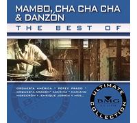 Various Artists - Best of Mambo Cha Cha & Danzon