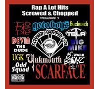 Various Artists - Best of Rap-A-Lot 1: Screwed & Chopped/Various