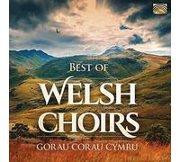 Best of Welsh Choirs