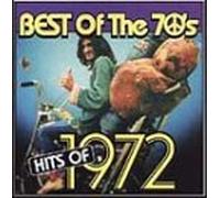 Various Artists - Best The 70's: Hits of 1972