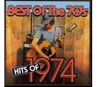 Various Artists - Best The 70's: Hits of 1974