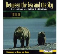 Various Artists - Between The Sea & The Sky: Bear 1