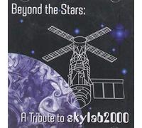 Various Artists - Beyond The Stars: A Tribute to Skylab2000