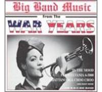 Various Artists - Big Band: War Years