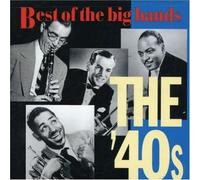 Various Artists - Big Bands Best of 40's