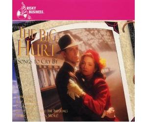 Various Artists - Big Hurt: Songs to Cry by
