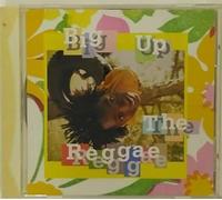 Various Artists - Big Up the Reggae