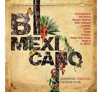 Various Artists - Bimexicano Nuestros Clasicos Hechos Rock