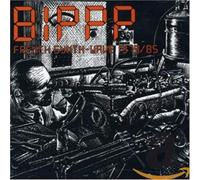 Various Artists - Bippp : French synth wave 1979/1985