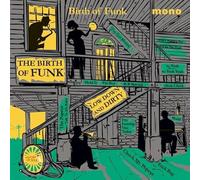 Birth of Funk 1949 - 1962