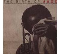 Various Artists - Birth of Jazz
