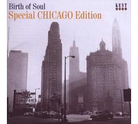 Artistes variés – Birth of Soul: Special Chicago Edition – CD