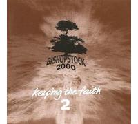 Various Artists - Bishopstock 2000: Keeping The Faith, Vol. 2 [Import]