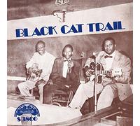 Various Artists - Black Cat Trail/Various