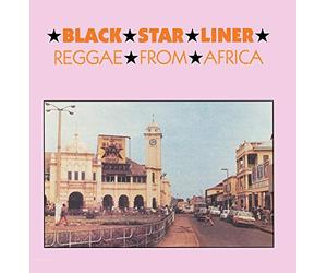 Various Artists - Black Star Liner: Reggae from Africa