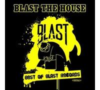 Various Artists - The House, Best of Blast Records