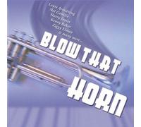Various Artists - Blow That Horn [Import]