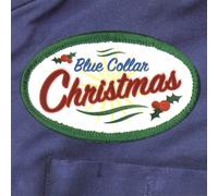 Various Artists - Blue Collar Christmas