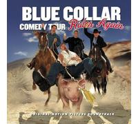 Various Artists - Blue Collar Comedy Tour Rides Again