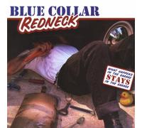 Various Artists - Blue Collar Redneck