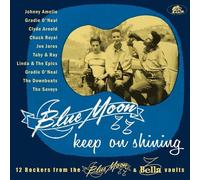 Keep on Shining/12 Rockers from The Blue Moon and Bella Vaults