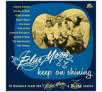 Various Artists - Blue Moon Keep On Shining: 12 Rockers From The Blue Moon & Bel