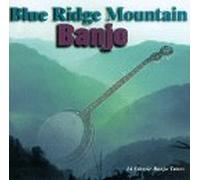 Various Artists - Blue Ridge Mountain Banjo