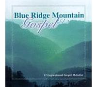 Various Artists - Blue Ridge Mountain Gospel 2