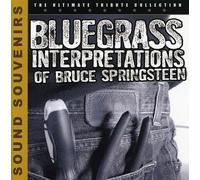 Various Artists - Bluegrass Interpretations to Bruce Springsteen