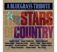 Various Artists - Bluegrass Tribute to The Stars of Country