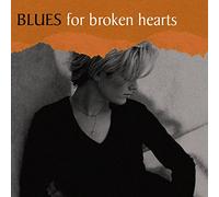 Various Artists - Blues for Broken Hearts [Import]