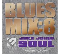 Various Artists - Blues Mix, Vol. 8, Juke Joint Soul