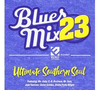 Artistes divers – Blues Mix Volume 23, Ultimate Southern Soul