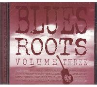 Various Artists - Blues Roots 3