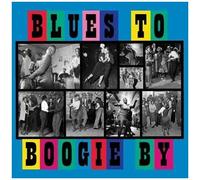 Various Artists - Blues To Boogie By (Various Artists) [Cd]