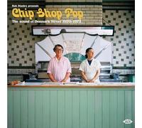 VARIOUS ARTISTS - BOB STANLEY PRESENTS CHIP SHOP POP THE SOUND OF DEN - F600z