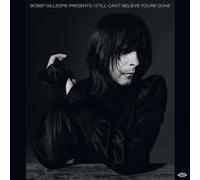 Bobby Gillespie – Bobby Gillespie Presents I Still Can't Believe You're Gone – Vinyle LP – Import UK