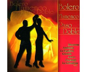 Various Artists - Bolero Flamenco Paso Dobl